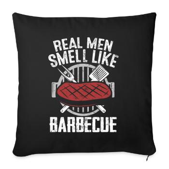 Real Men Smell Like BBQ Funny Meat Smoking - Sofa pillowcase 17,3'' x 17,3'' (45 x 45 cm) - black - Front