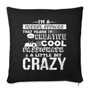 Patrol Officer Cool Patrol Officer - Sofa pillowcase 17,3'' x 17,3'' (45 x 45 cm) - black - Front