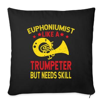 Un trompettiste à euphonium a besoin d’habileté pour marcher comme baryton - Housse de coussin décorative 45 x 45 cm - noir - Devant