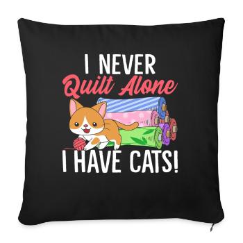 Je ne quilte jamais seul J’ai des chats Quilting drôle - Housse de coussin décorative 45 x 45 cm - noir - Devant