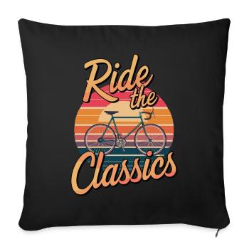 Ride The Classics für einen Rennradfahrer - Sofakissenbezug 45 x 45 cm - Schwarz - Vorne