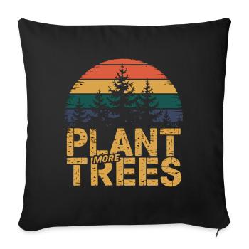 Plantez plus d’arbres – Cadeau pour les amoureux de la nature - Housse de coussin décorative 45 x 45 cm - noir - Devant