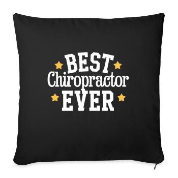 Best Chiropractor Ever With - Sofa pillowcase 17,3'' x 17,3'' (45 x 45 cm) - black - Front