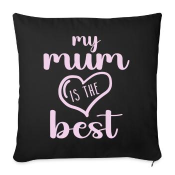 Ma mère est la meilleure - Housse de coussin décorative 45 x 45 cm - noir - Devant