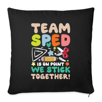 Team SPED Spezielle Bildung Zusammenhalt - Sofakissenbezug 45 x 45 cm - Schwarz - Vorne