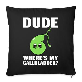 Funny Gallbladder Removal Cholecystectomy - Sofa pillowcase 17,3'' x 17,3'' (45 x 45 cm) - black - Front