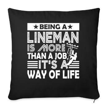 Lineman It's A Way Of Life - Sofa pillowcase 17,3'' x 17,3'' (45 x 45 cm) - black - Front