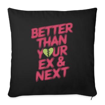 Mieux que votre ex et votre prochaine rupture Single Party - Housse de coussin décorative 45 x 45 cm - noir - Devant