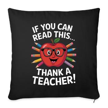 Funny Teacher Saying School Humor - Sofa pillowcase 17,3'' x 17,3'' (45 x 45 cm) - black - Front