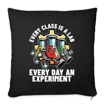 STEM Teacher Every Class Is A Lab Science Teacher - Sofa pillowcase 17,3'' x 17,3'' (45 x 45 cm) - black - Front
