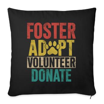 Foster Adopt Volunteer Donate Retro Foster Animal - Sofa pillowcase 17,3'' x 17,3'' (45 x 45 cm) - black - Front