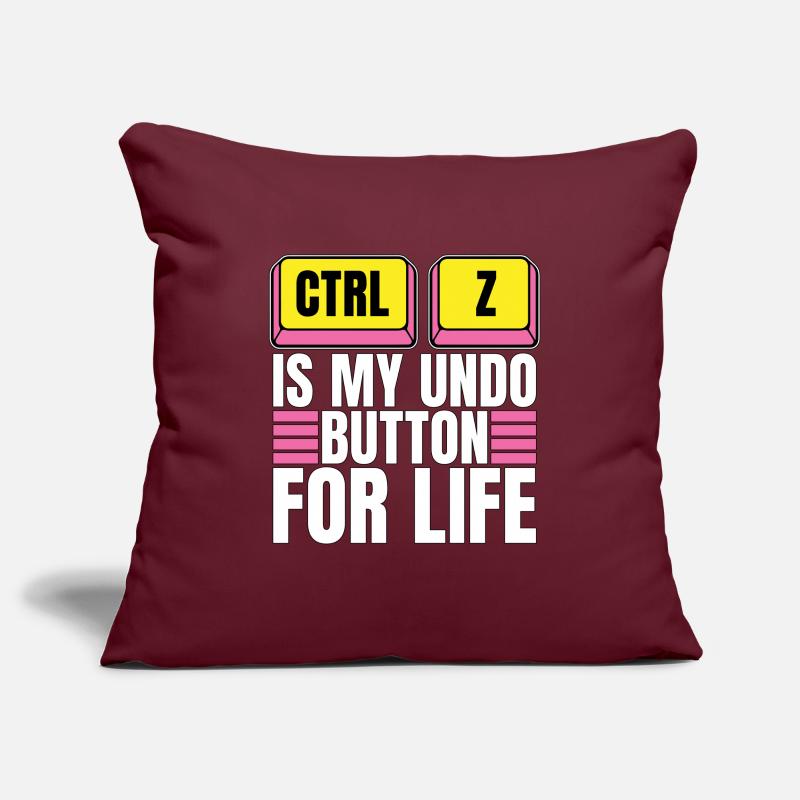 Coder Ctrl + Z Is My Undo Button Web Developer Sofakissenbezug 45 x 45 cm