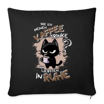 Kaffee und Ruhe – schwarze Katze am Limit - Sofakissenbezug 45 x 45 cm - Schwarz - Vorne