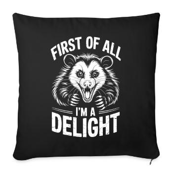 Opossum Saying Funny Opossums Gift - Sofa pillowcase 17,3'' x 17,3'' (45 x 45 cm) - black - Front