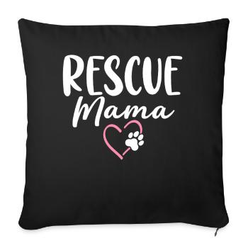 Rescue Mama Shelter Foster Funny Dog Mom Animal - Sofa pillowcase 17,3'' x 17,3'' (45 x 45 cm) - black - Front