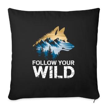 Follow your wild spirit with wolf and nature motif - Sofa pillowcase 17,3'' x 17,3'' (45 x 45 cm) - black - Front