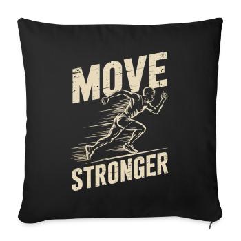 Training Shirt Move Stronger - Sofa pillowcase 17,3'' x 17,3'' (45 x 45 cm) - black - Front