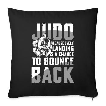 Judo : Chaque atterrissage est une occasion de - Housse de coussin décorative 45 x 45 cm - noir - Devant