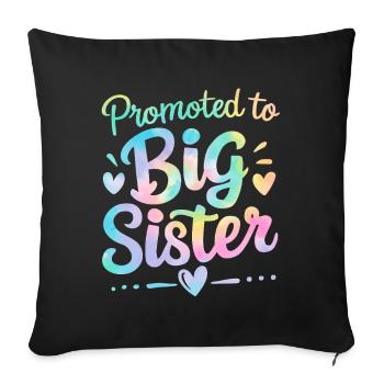 Promoted to Big Sister Tie Dye Oldest Sister - Sofa pillowcase 17,3'' x 17,3'' (45 x 45 cm) - black - Front