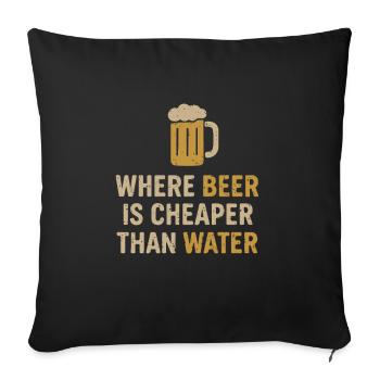 Où la bière est moins chère que l’eau - Housse de coussin décorative 45 x 45 cm - noir - Devant