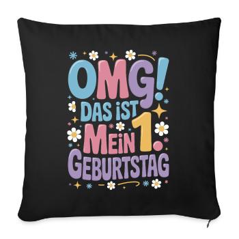1. Geburtstag Mädchen Das Ist Mein 1. Geburtstag - Sofakissenbezug 45 x 45 cm - Schwarz - Vorne