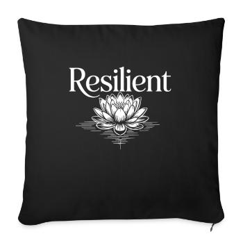 Resilient Mental Health Motivation Resilience - Sofa pillowcase 17,3'' x 17,3'' (45 x 45 cm) - black - Front