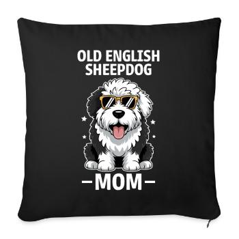 Old English Sheepdog Saying Joke Sheepdog Gift - Sofa pillowcase 17,3'' x 17,3'' (45 x 45 cm) - black - Front