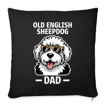 Old English Sheepdog Saying Joke Sheepdog Gift - Sofa pillowcase 17,3'' x 17,3'' (45 x 45 cm) - black - Front
