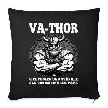 VA-THOR WIKINGER Vater Papa Viking Vatertag - Sofakissenbezug 45 x 45 cm - Schwarz - Vorne