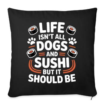 Sushi Dogs Japan Funny Kawaii Sushi Gift - Sofa pillowcase 17,3'' x 17,3'' (45 x 45 cm) - black - Front