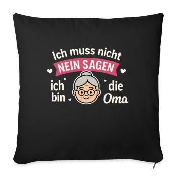 I'm the grandma – I'm allowed to do anything! - Sofa pillowcase 17,3'' x 17,3'' (45 x 45 cm) - black - Front