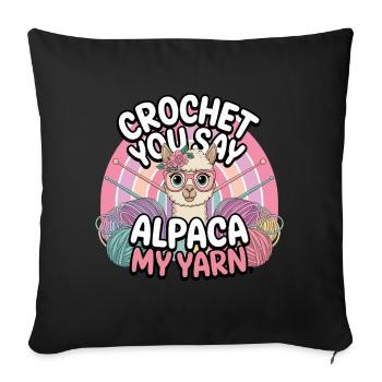 Le crochet, dites-vous ? Laine d’alpaga Humour - Housse de coussin décorative 45 x 45 cm - noir - Devant