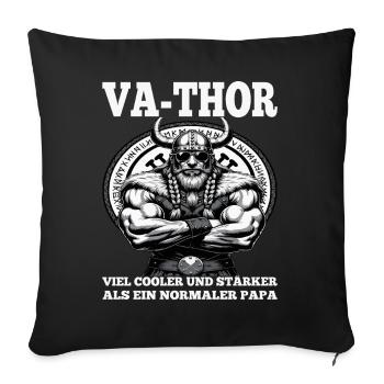 VA-THOR WIKINGER Vater Papa Viking Vatertag - Sofakissenbezug 45 x 45 cm - Schwarz - Vorne