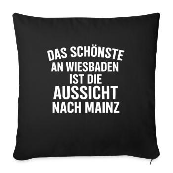 Mainz Saying – View To Mainz Shirt - Sofa pillowcase 17,3'' x 17,3'' (45 x 45 cm) - black - Front