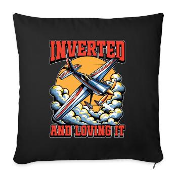 Aerobatic Pilot Inverted And Loving It Model Pilot - Sofa pillowcase 17,3'' x 17,3'' (45 x 45 cm) - black - Front