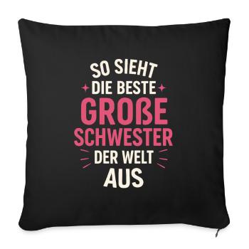 Best Big Sister - Sofa pillowcase 17,3'' x 17,3'' (45 x 45 cm) - black - Front