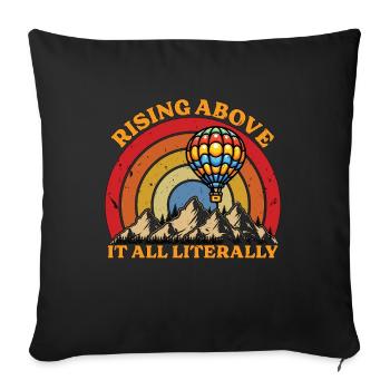 Hot Air Ballooning Rising Above It All Balloonist - Sofakissenbezug 45 x 45 cm - Schwarz - Vorne