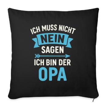 Je n’ai pas besoin de dire non, je suis grand-père - Housse de coussin décorative 45 x 45 cm - noir - Devant