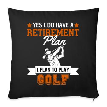 Retirement Plan Golf Golf Retirement - Sofa pillowcase 17,3'' x 17,3'' (45 x 45 cm) - black - Front