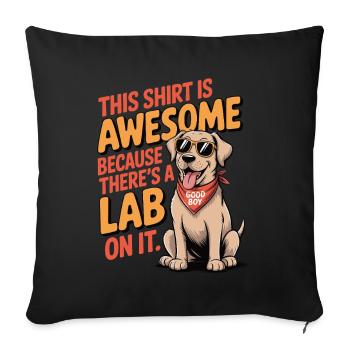 This is a awesome Lab shirt - Sofa pillowcase 17,3'' x 17,3'' (45 x 45 cm) - black - Front