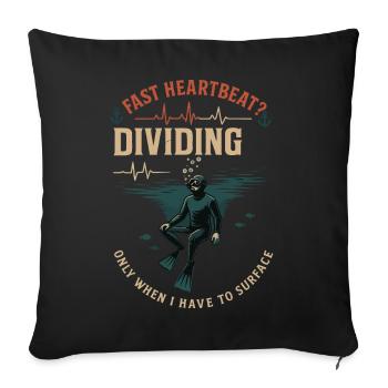 Fast Heartbeat Dividing Diving Ocean - Sofa pillowcase 17,3'' x 17,3'' (45 x 45 cm) - black - Front