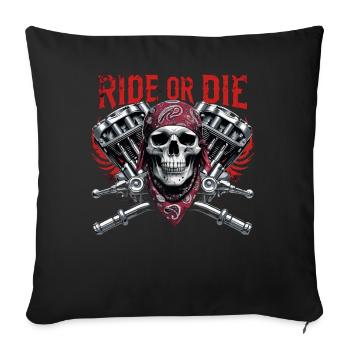 Motorcycle Skull Ride or Die Biker Chopper Rock - Sofa pillowcase 17,3'' x 17,3'' (45 x 45 cm) - black - Front