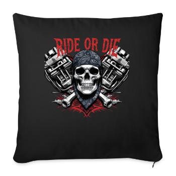 Motorcycle Skull Ride or Die Biker Chopper Rock - Sofa pillowcase 17,3'' x 17,3'' (45 x 45 cm) - black - Front