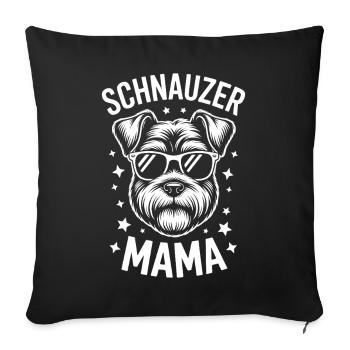 Schnauzer Saying Mom Funny Schnauzer Gift - Sofa pillowcase 17,3'' x 17,3'' (45 x 45 cm) - black - Front