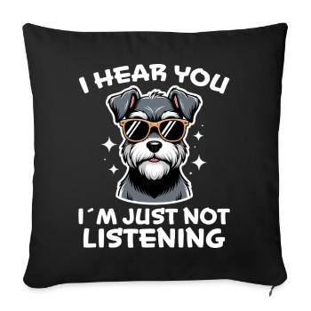 Schnauzer Saying Funny Schnauzer Gift - Sofa pillowcase 17,3'' x 17,3'' (45 x 45 cm) - black - Front