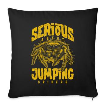 Serious About Jumping Spiders Pet Spider Owner - Sofa pillowcase 17,3'' x 17,3'' (45 x 45 cm) - black - Front