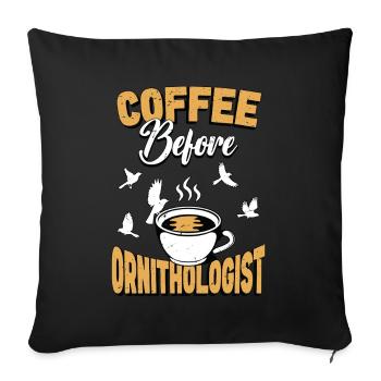 Café ornithologue avant l’observation des oiseaux Amateur de café - Housse de coussin décorative 45 x 45 cm - noir - Devant