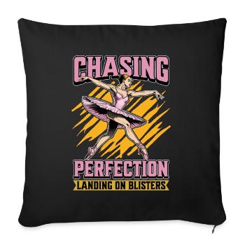 Ballet Chasing Perfection Dance Sport Enthusiast - Sofa pillowcase 17,3'' x 17,3'' (45 x 45 cm) - black - Front