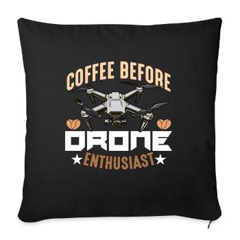 Drone Enthusiast Coffee Quadcopter Coffee Lover - Sofakissenbezug 45 x 45 cm - Schwarz - Vorne