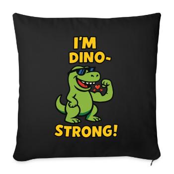I'm Dino-Strong Tyrannosaurus Rex Kinder - Sofakissenbezug 45 x 45 cm - Schwarz - Vorne